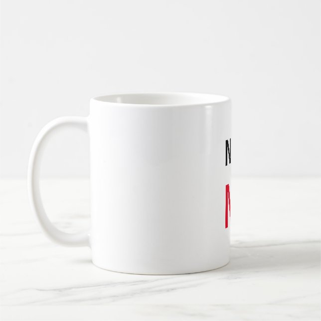 Taza No es NO Coffee Mug (Left)