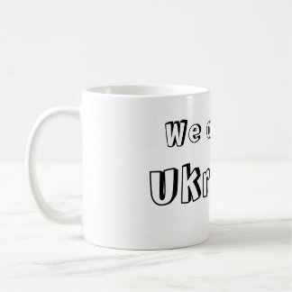 Taza We are all Ukraine Coffee Mug