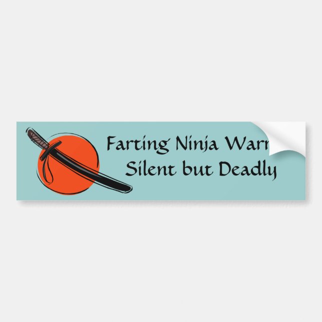 {TBA} Farting Ninja Warrior Silent but Deadly Bumper Sticker (Front)