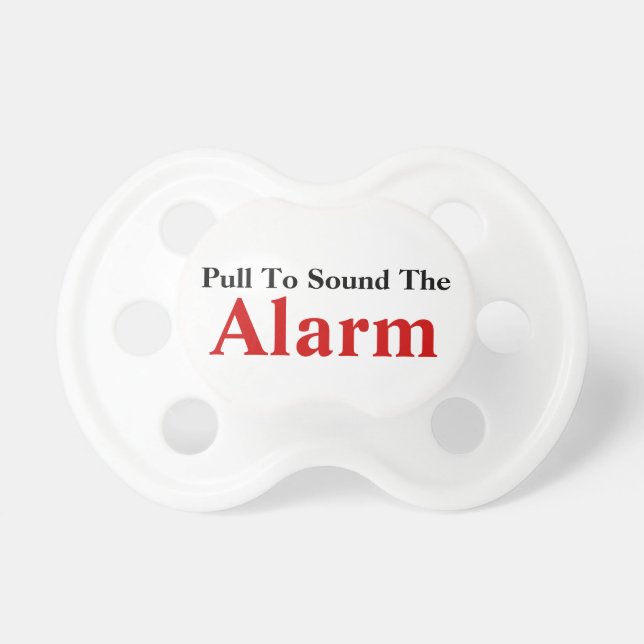 TBA! Pull To Sound Alarm Funny Baby Text Design Dummy (Front)