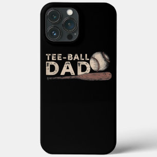 Tball Dad T Ball Dad Ball Daddy Sport Fathers Day iPhone 13 Pro Max Case