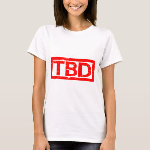TBD Stamp T-Shirt