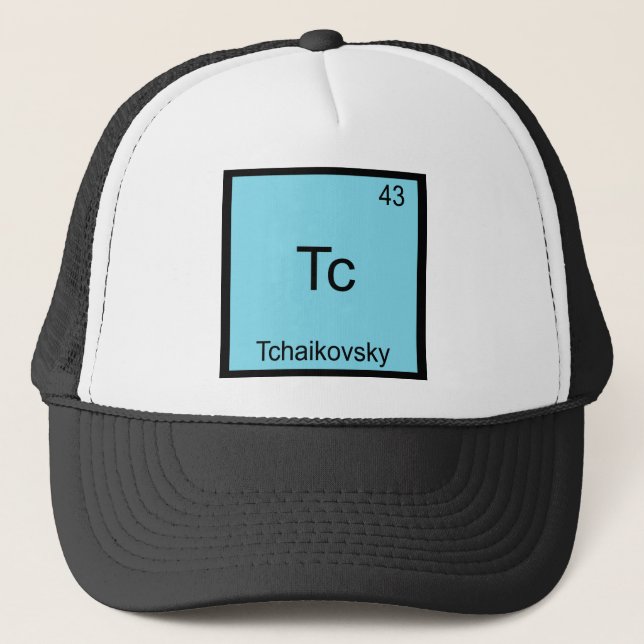 Tc - Tchaikovsky Funny Chemistry Element Symbol Trucker Hat (Front)