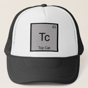 Tc - Top Cat Funny Chemistry Element Symbol Tee Trucker Hat