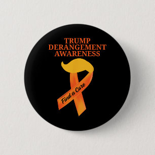 Tds Awareness Trump Derangement Syndrome Awareness 6 Cm Round Badge