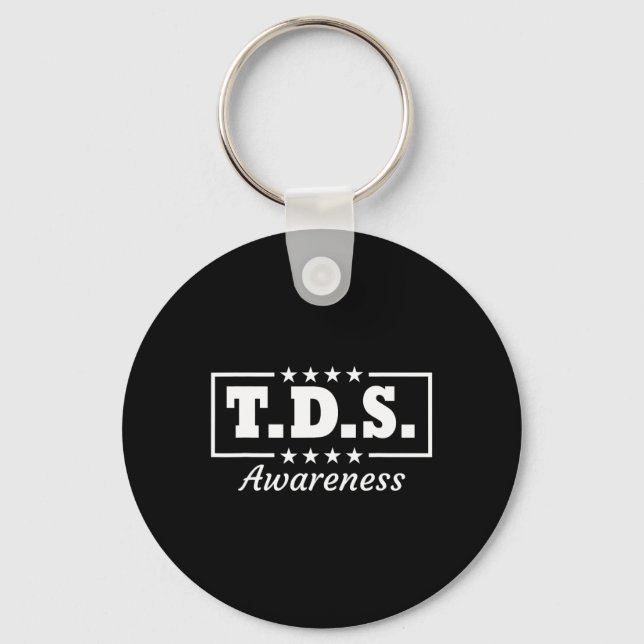 Tds Awareness Trump Wins 2024 45 And 47  Key Ring (Front)