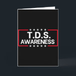 Tds Trump Derangement Syndrome Funny Trump Support Card<br><div class="desc">Tds Trump Derangement Syndrome Funny Trump Supporter _1</div>