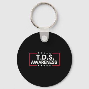 Tds Trump Derangement Syndrome Funny Trump Support Key Ring