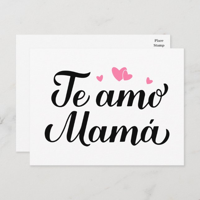 Te Amo Mamá  I love You Mum Spanish Mothers Day    Postcard (Front/Back)