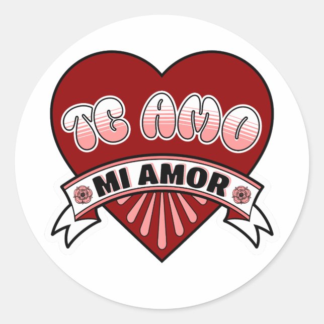 Te Amo Mi Amor Feliz Dia de San Valentin Spanish Classic Round Sticker (Front)