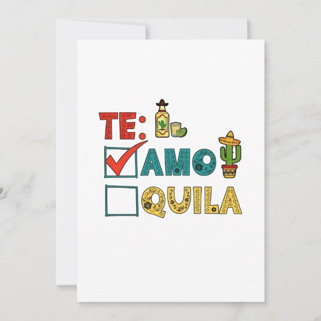 Te Amo Tequila Cinco De Mayo Funny  Holiday Card (Front)