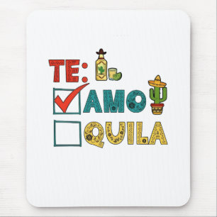 Te Amo Tequila Cinco De Mayo Funny  Mouse Pad