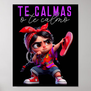 Te Calmas O Te Calmo Happy Mothers Day Mexican Spa Poster