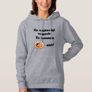Te honnan SZÁRMA-zol? női hosszú ujjú Hoodie