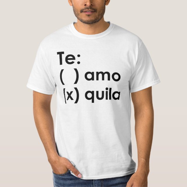 Te(quila) T-shirt (Front)