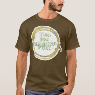Tea aka Reading Fuel Green Tea Ring T-Shirt