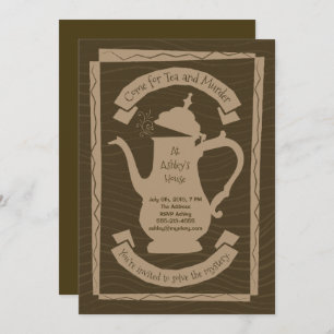 Tea and Murder Party - Custom Invitation