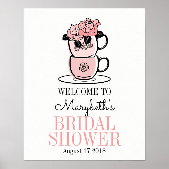 Tea Cup Bridal Shower Welcome Sign Poster (Front)