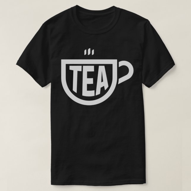 Tea Cup for Tea Lovers T-Shirt (Design Front)