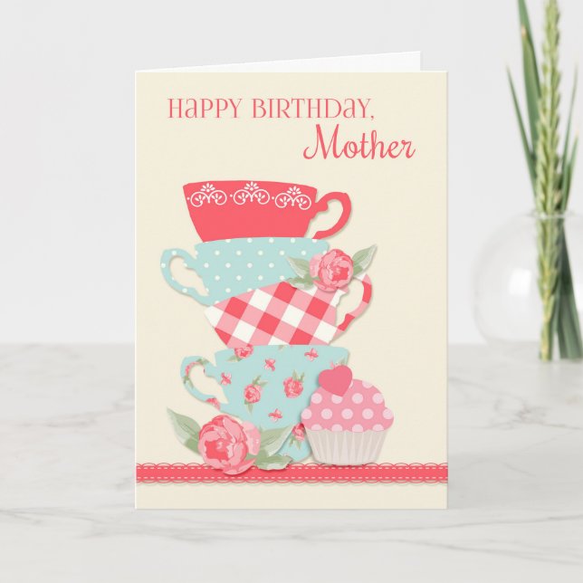 Tea Cups and Roses, Happy Birthday Mother Card (Front)