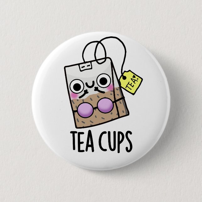 Tea Cups Funny Bra Puns 6 Cm Round Badge (Front)