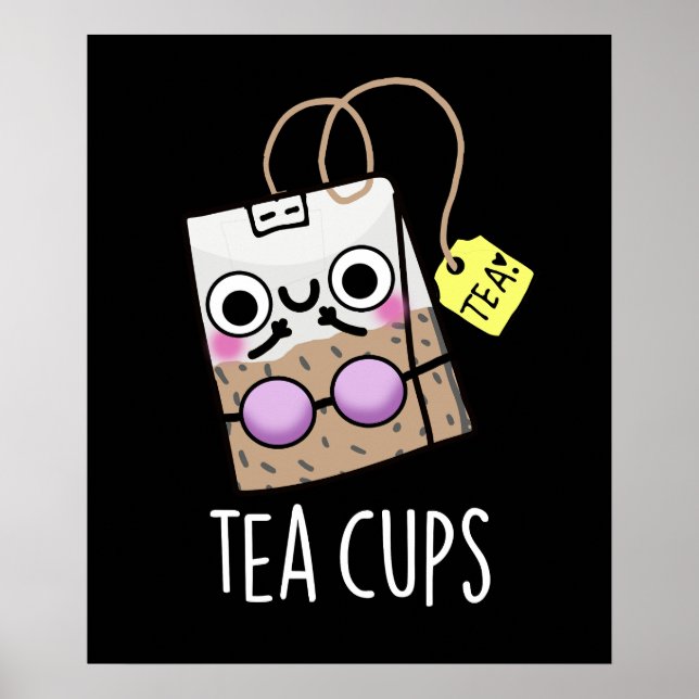 Tea Cups Funny Bra Puns Dark BG Poster (Front)
