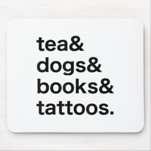 Tea Dogs Books Tattoos _1 Mouse Pad