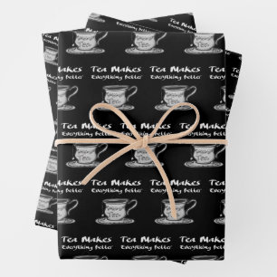 Tea Drinker Quote -Makes Everything Better Wrapping Paper Sheet