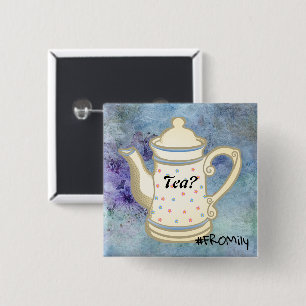 Tea? #FROMily From Fandom Liu Diner Design 15 Cm Square Badge