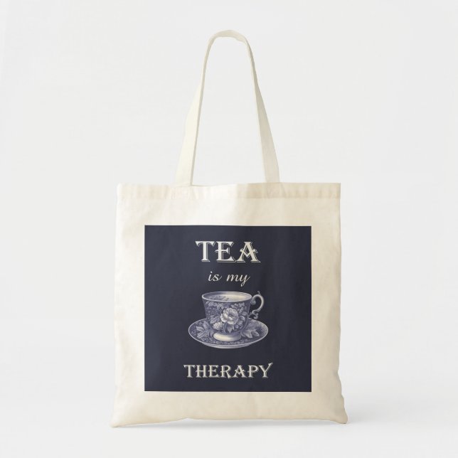 Tea Is My Therapy Tote Bag (Front)