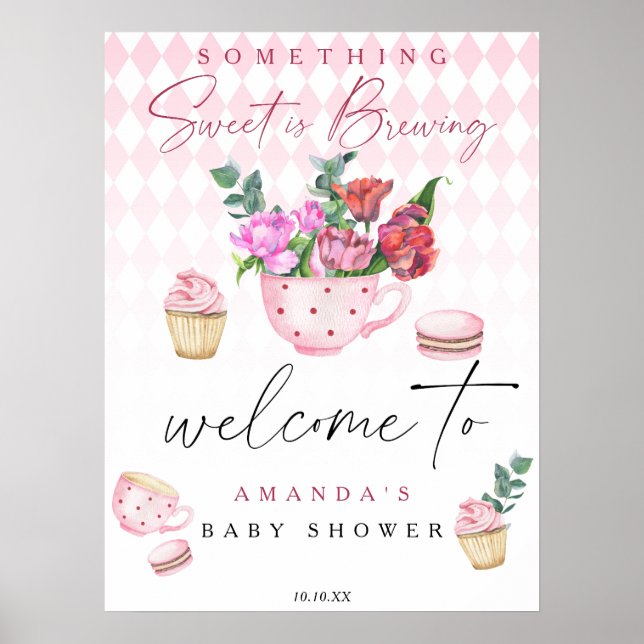 Tea Party Flowers Welcome girl baby shower party Poster (Front)