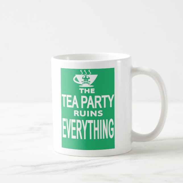 tea party ruins everything mug (Right)
