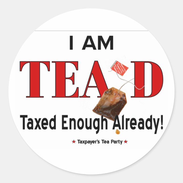 Tea Party TEA'd Sticker - Customise It! (Front)