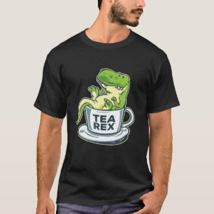 Tea Rex Funny Tea Time Cup Joke Dinosaur Tea Lover T-Shirt