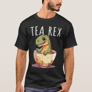 Tea Rex Sweet Dino in Tea Cup 1 T-Shirt