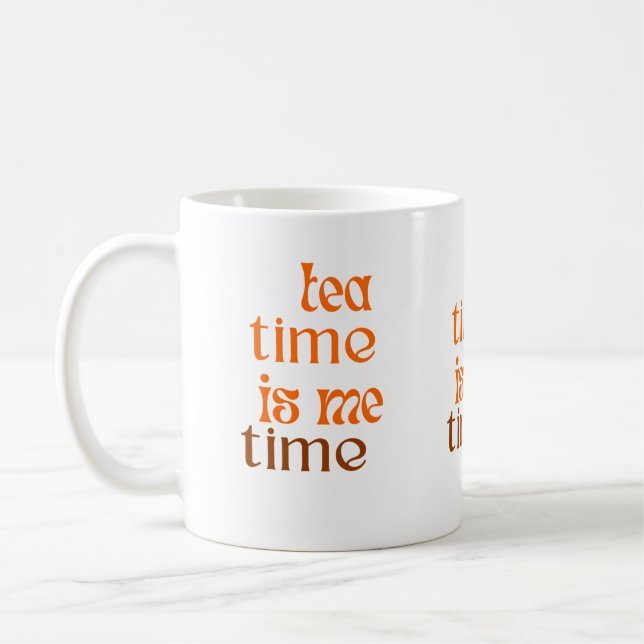 Tea time is me time coffee mug (Left)