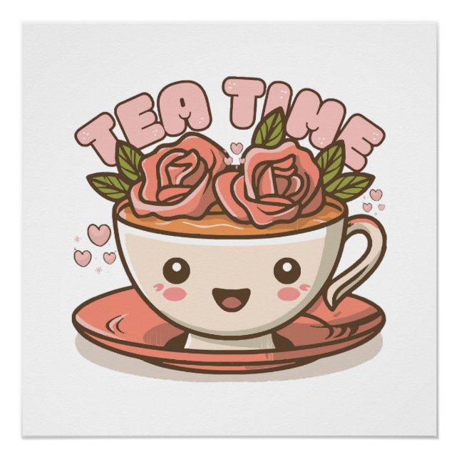Tea Time Rose Tea Kawaii Poster (Front)