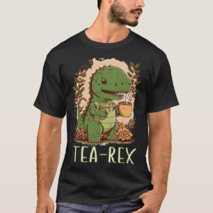 Tea Time with Tea Rex Dinosaur rex Tyrannosaurus T-Shirt