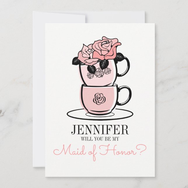Tea Will You Be My Maid Of Honour Bridesmaid Card (Front)