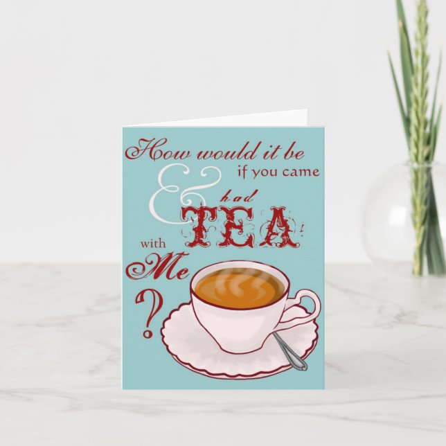Tea with Me Note Card (Front)
