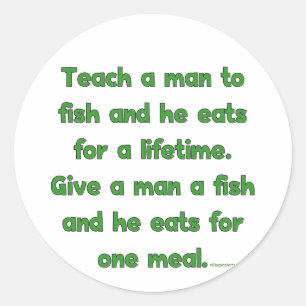 Teach A Man To Fish Classic Round Sticker