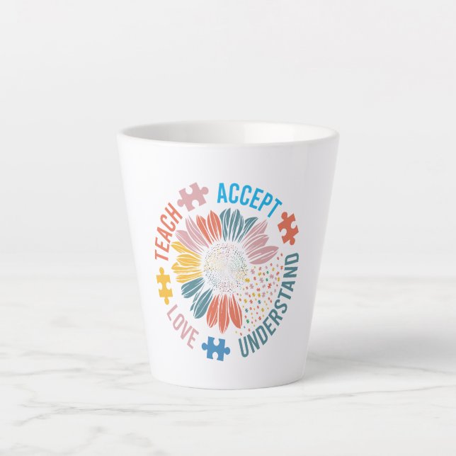 "Teach Accept Love Understand" Puzzle Piece Flower Latte Mug (Front)