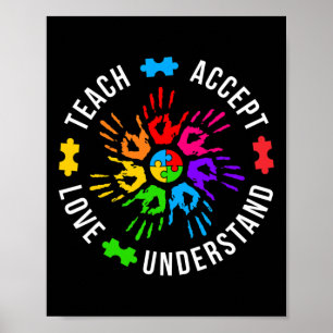 Teach Accept Love Understand Women Teacher Autism Poster