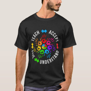 Teach Accept Love Understand Women Teacher Autism  T-Shirt