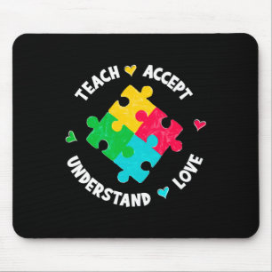 Teach Accept Understand Love Teacher Autism Awaren Mouse Pad