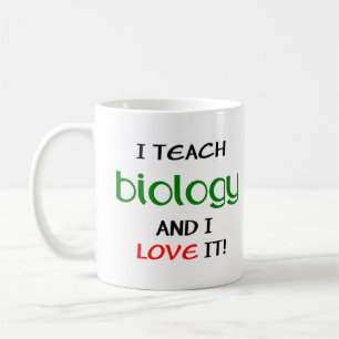 teach biology and love it coffee mug