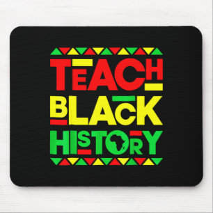 Teach Black History Melanin Afro African Pride Tea Mouse Pad