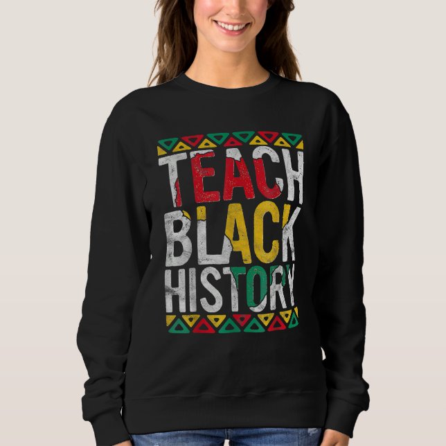 Teach Black History Month Afro African Pride Boys  Sweatshirt (Front)