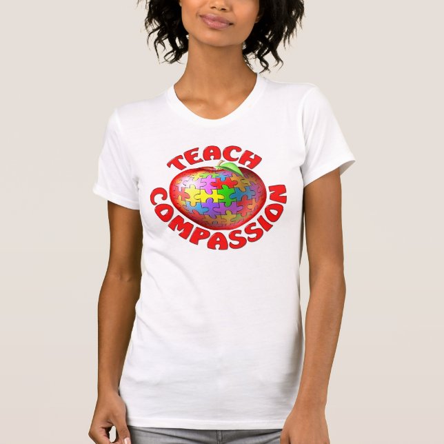 Teach Compassion T-Shirt (Front)