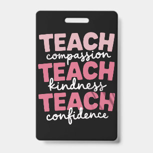 Teach Cute Teacher Life Education Inspirational  ID Badge